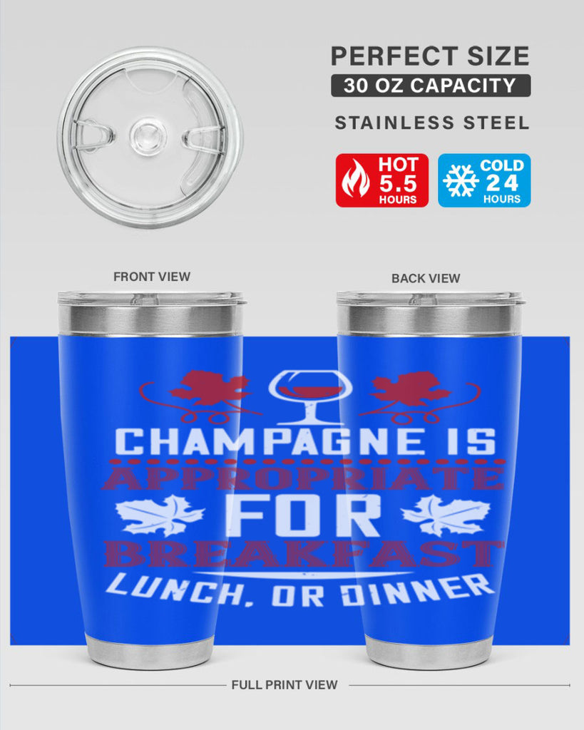 champagne is appropriate for breakfast 89#- wine- Tumbler