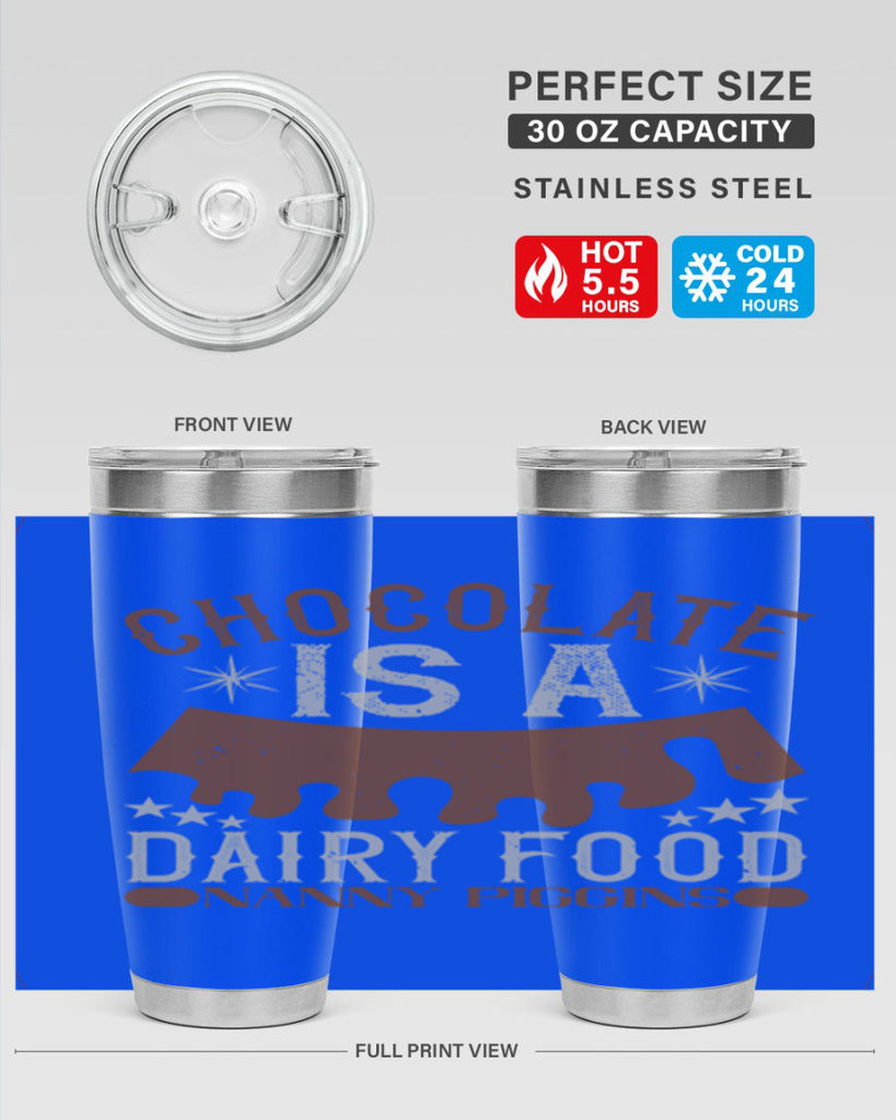 chocolate is a dairy food nanny piggins 49#- chocolate- Tumbler