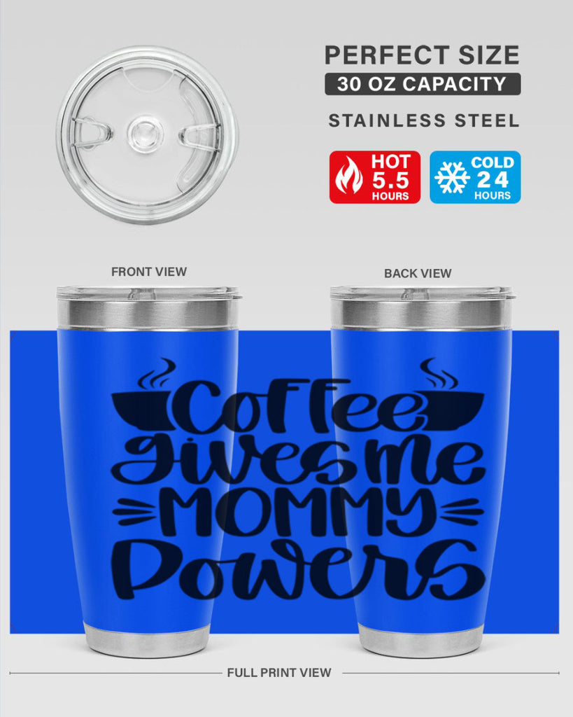 coffee gives me mommy 162#- coffee- Tumbler