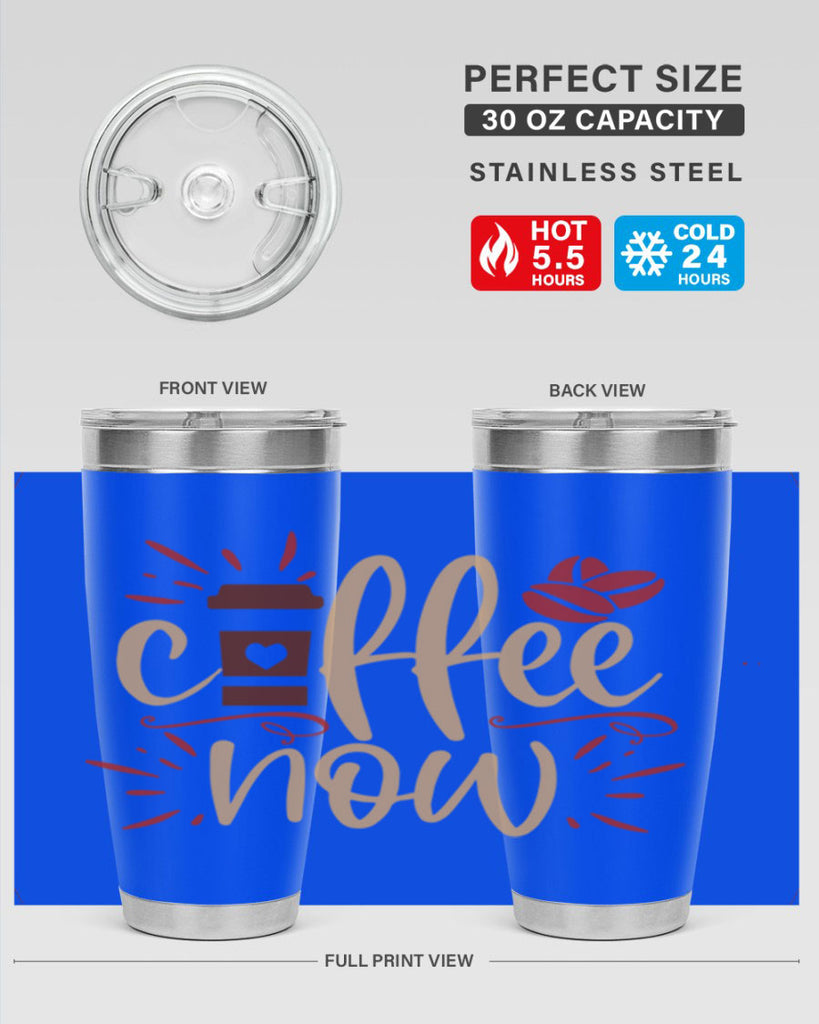 coffee now 216#- coffee- Tumbler