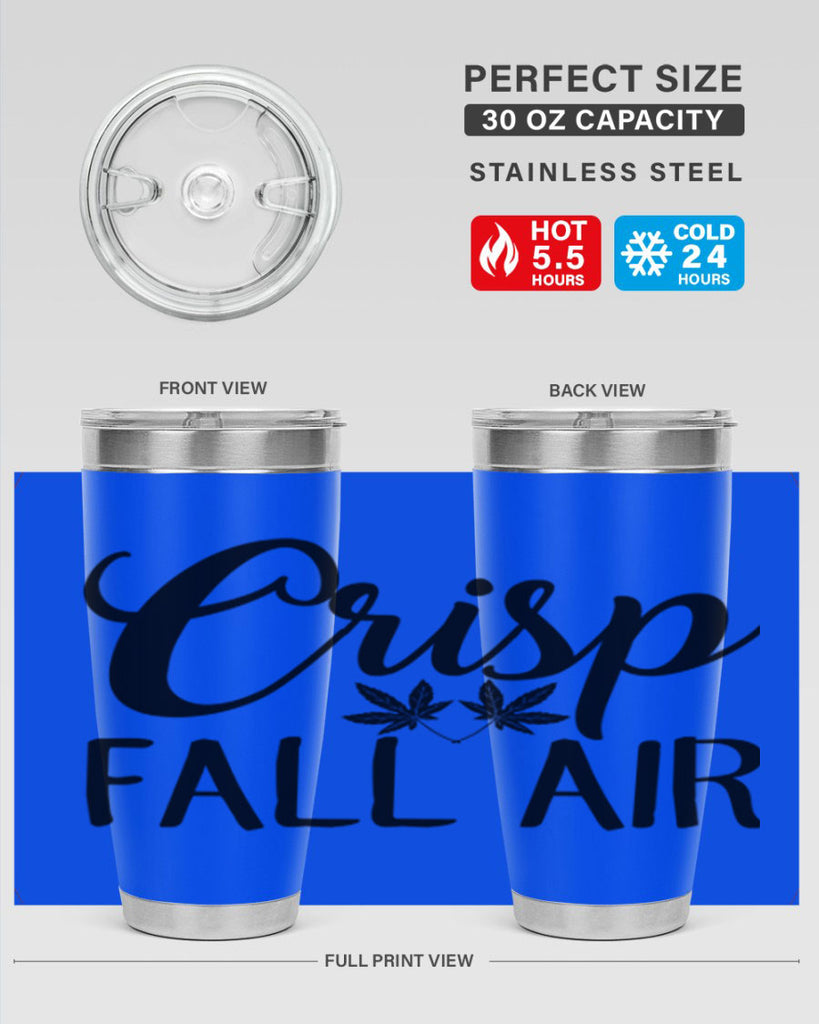 crisp fall air 63#- fall- Tumbler