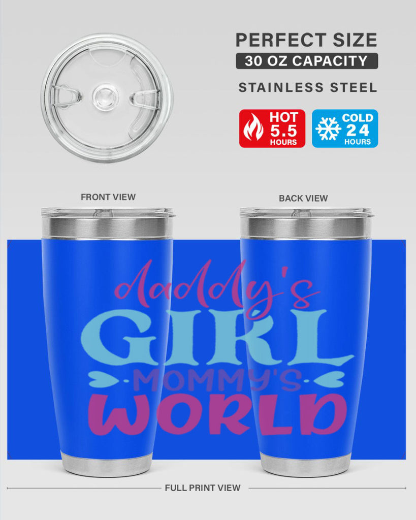 daddys girl mammys world Style 269#- baby- tumbler