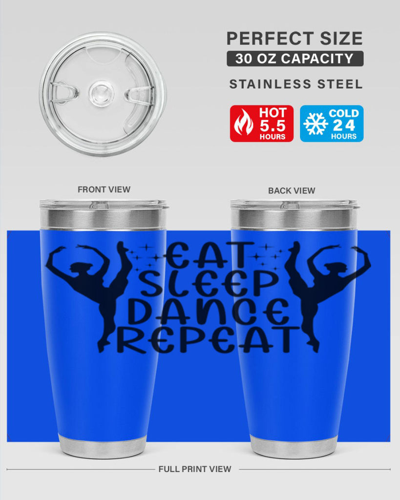 eat sleep dance repeat37#- ballet- Tumbler