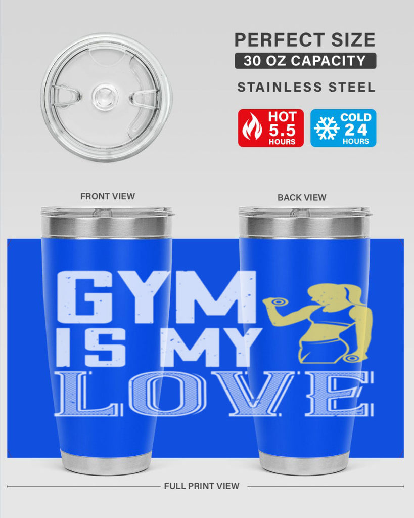 gym is my love 98#- gym- Tumbler