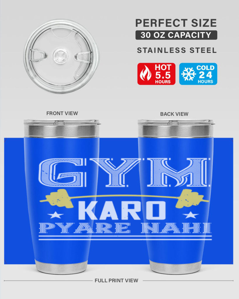 gym karo pare nahi 9#- gym- Tumbler