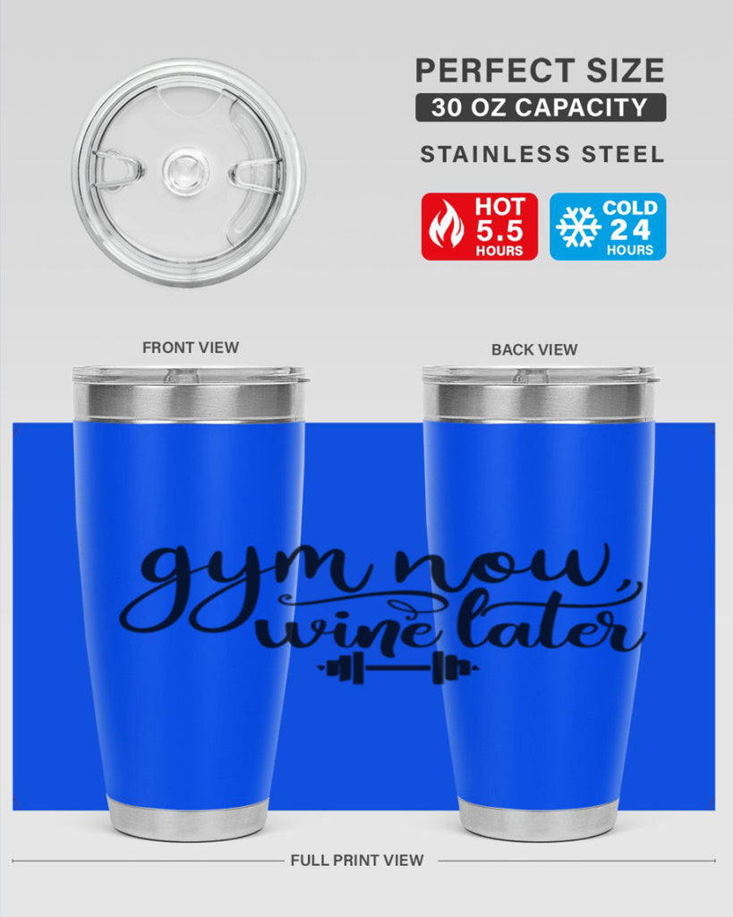 gym now wine later 42#- gym- Tumbler