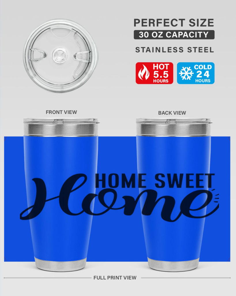 home sweet home 29#- home- Tumbler