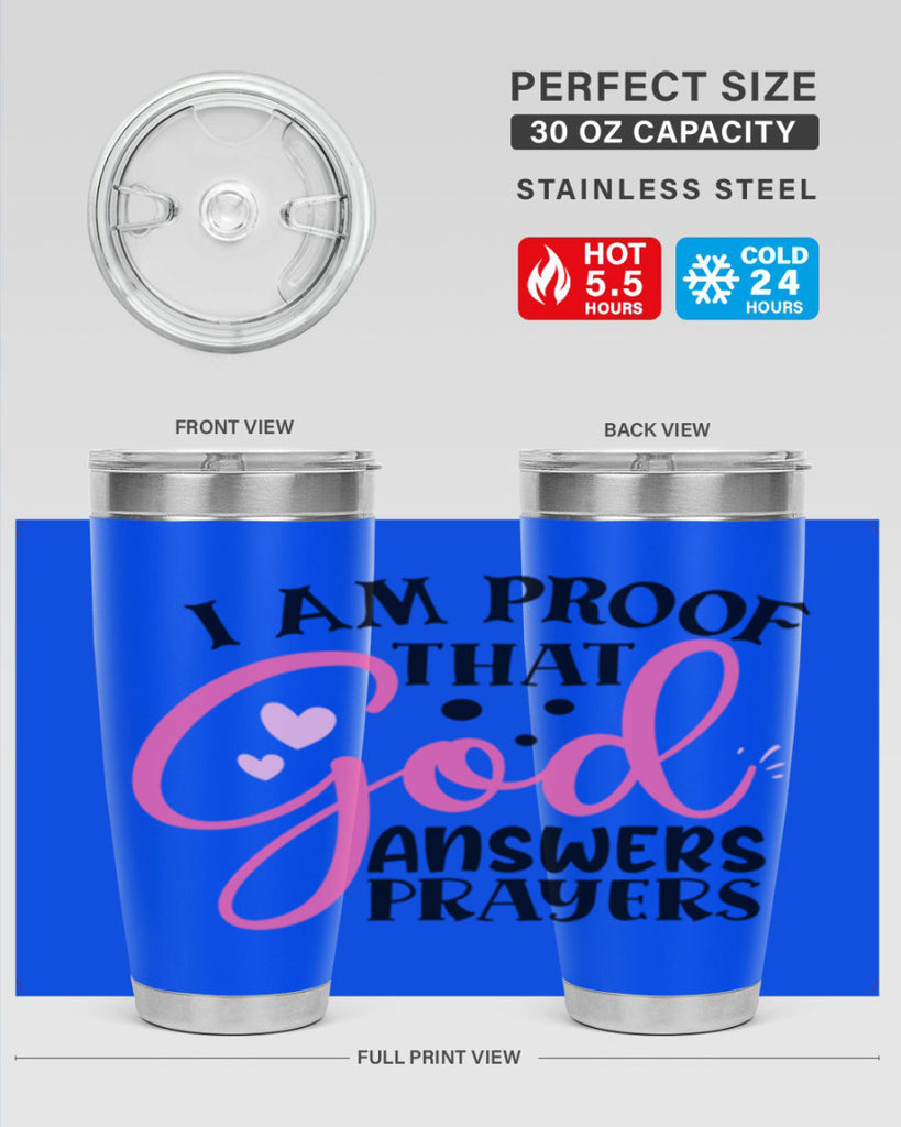 i am proof that god answers prayers Style 259#- baby- tumbler