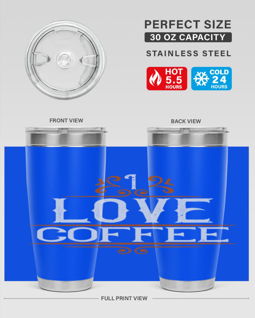 i love coffee 253#- coffee- Tumbler