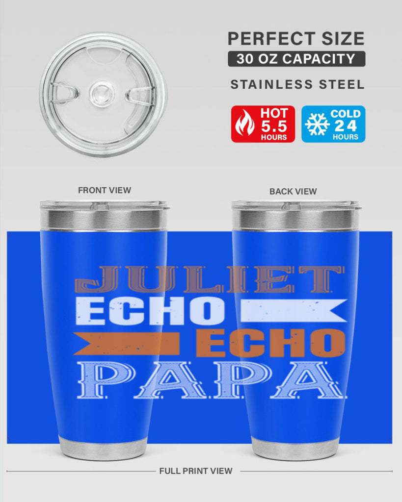 juliet echo echo papa 30#- grandpa - papa- Tumbler