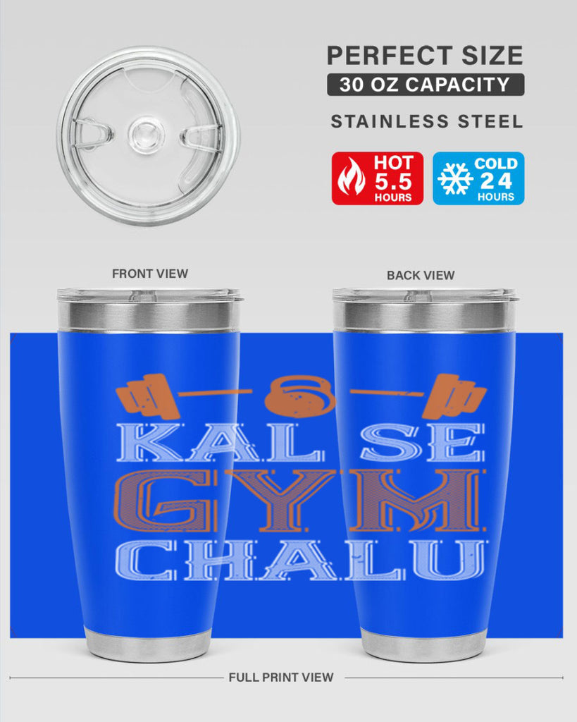 kal se gym chalu 86#- gym- Tumbler