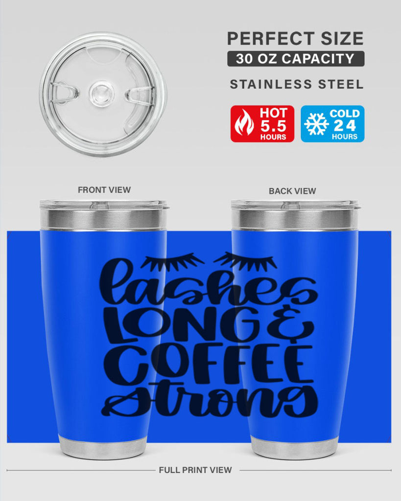 lashes long coffee strong 81#- coffee- Tumbler