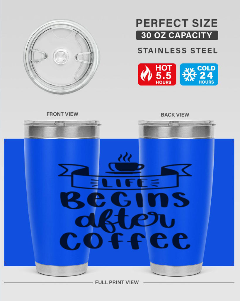 life begins after coffee 79#- coffee- Tumbler