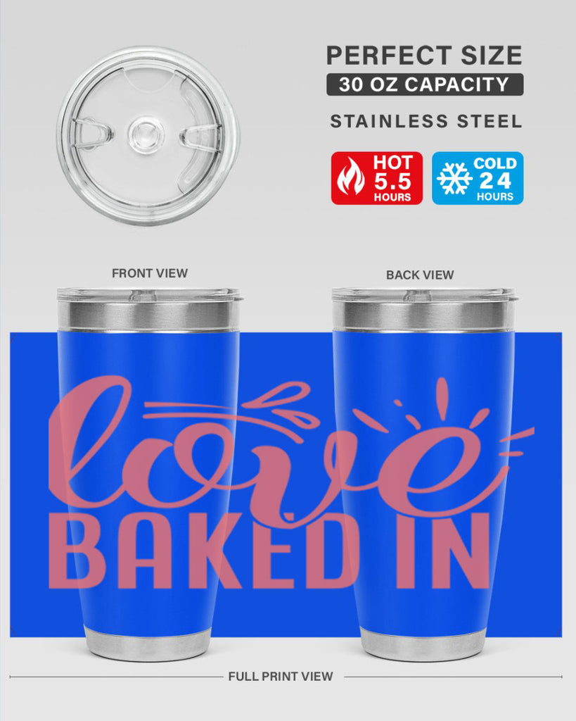 love baked in 13#- kitchen- Tumbler