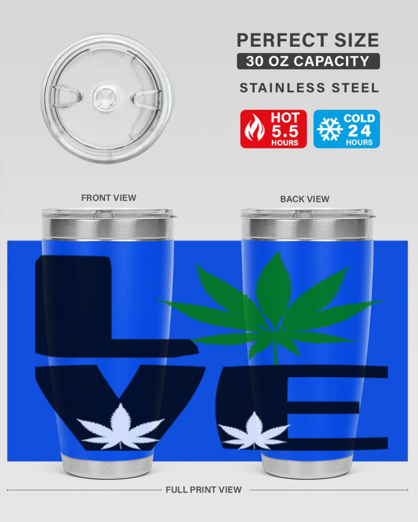 love cannabis 191#- marijuana- Tumbler