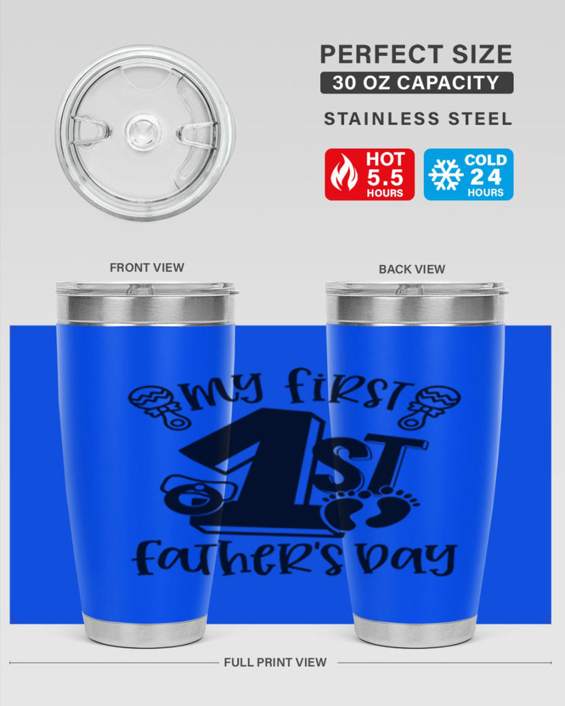 my first fathers day 26#- fathers day- Tumbler