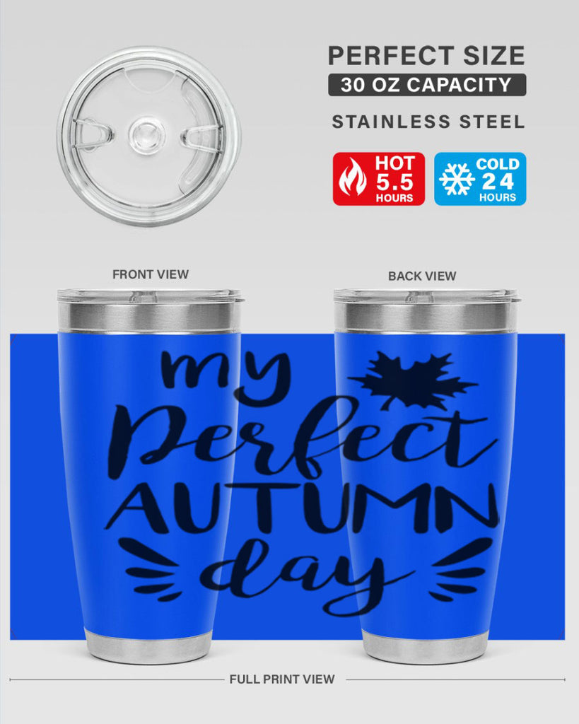 my perfect autumn day 437#- fall- Tumbler