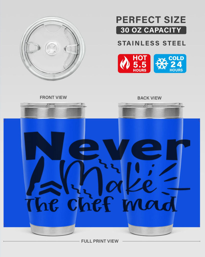 never make the chef mad 83#- kitchen- Tumbler