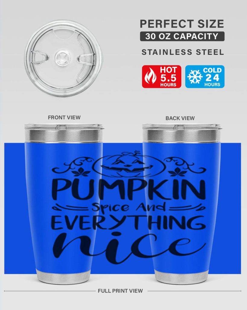 pumpkin spice and everything nice 542#- fall- Tumbler