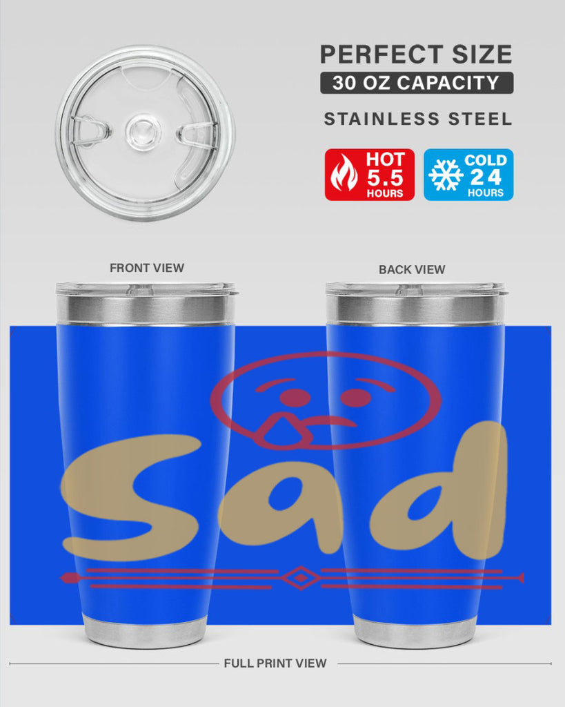 sad 6#- fathers day- Tumbler
