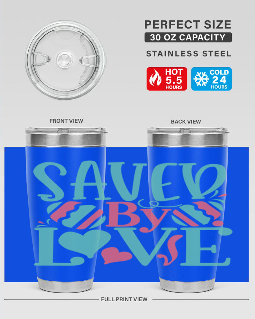 saved by love 106#- easter- Tumbler