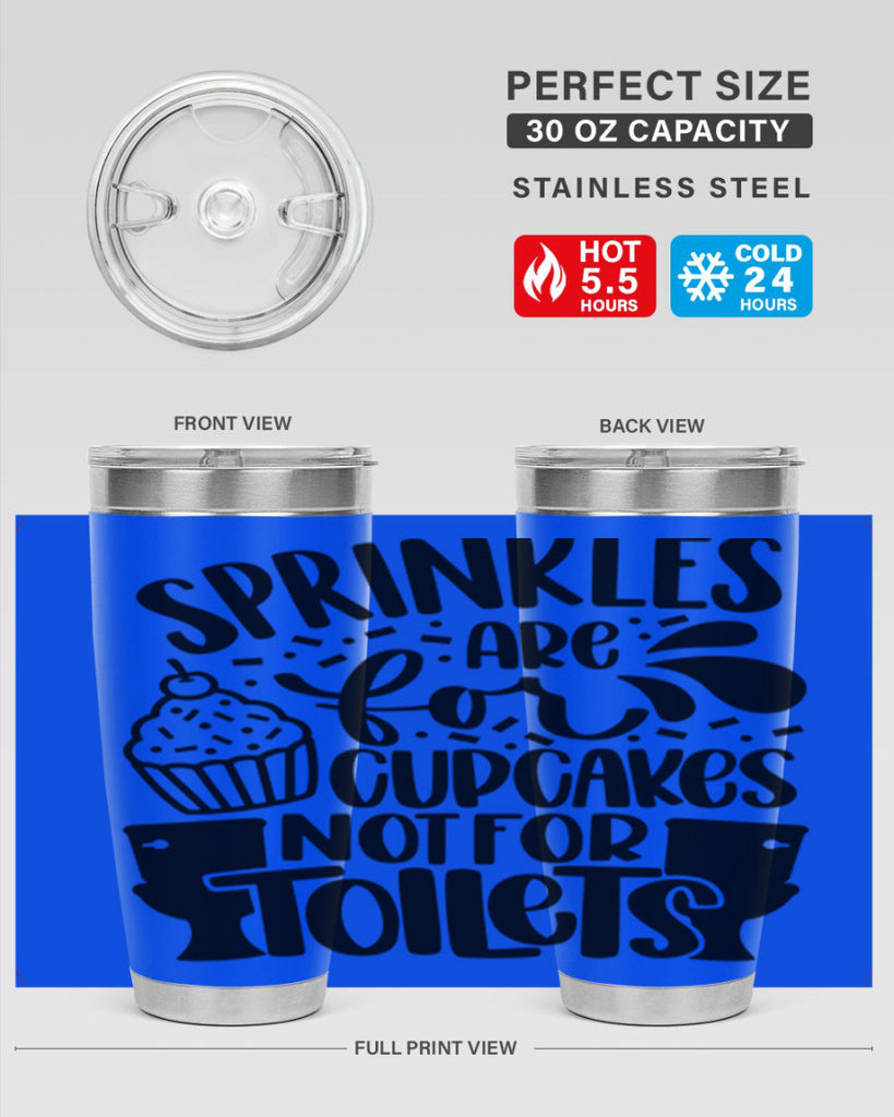 sprinkles are for cupcakes not for toilets 15#- bathroom- Tumbler