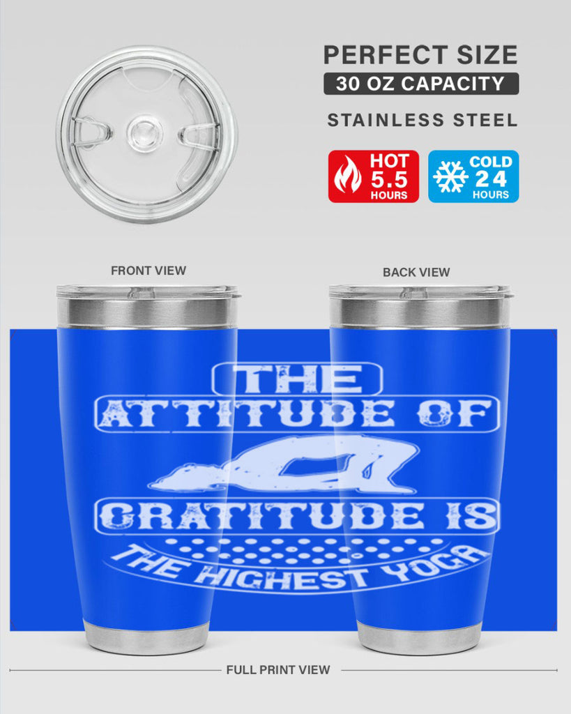 the attitude of gratitude is the highest yoga 64#- yoga- Tumbler