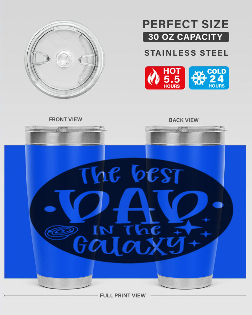 the best dad in the galaxy 18#- fathers day- Tumbler