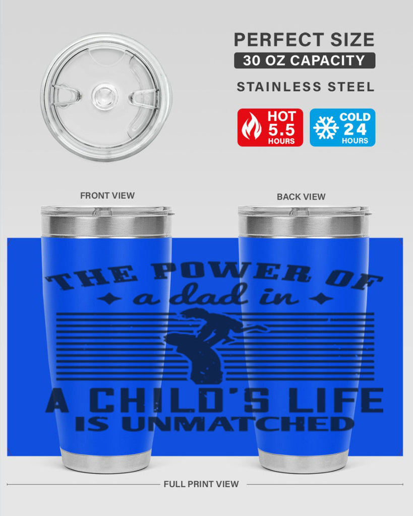 the power of a dad 150#- fathers day- Tumbler