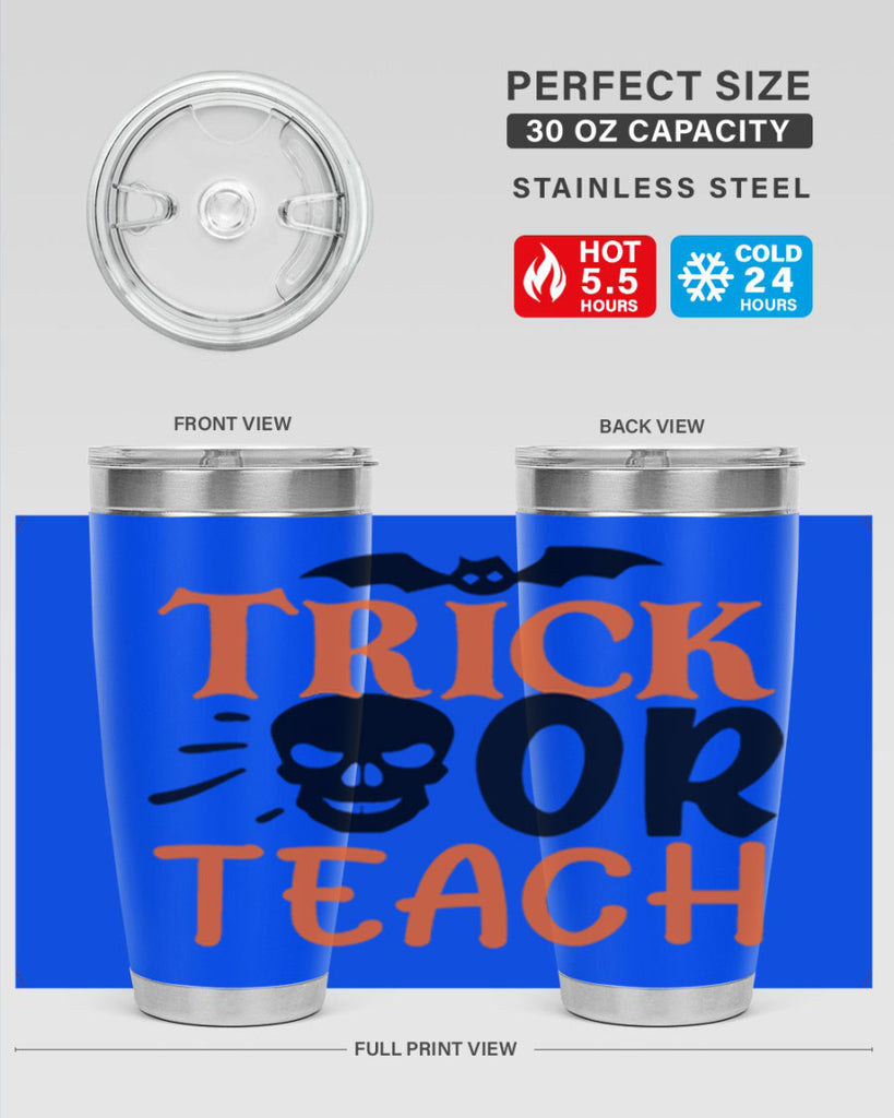 trick or teach 104#- halloween- Tumbler