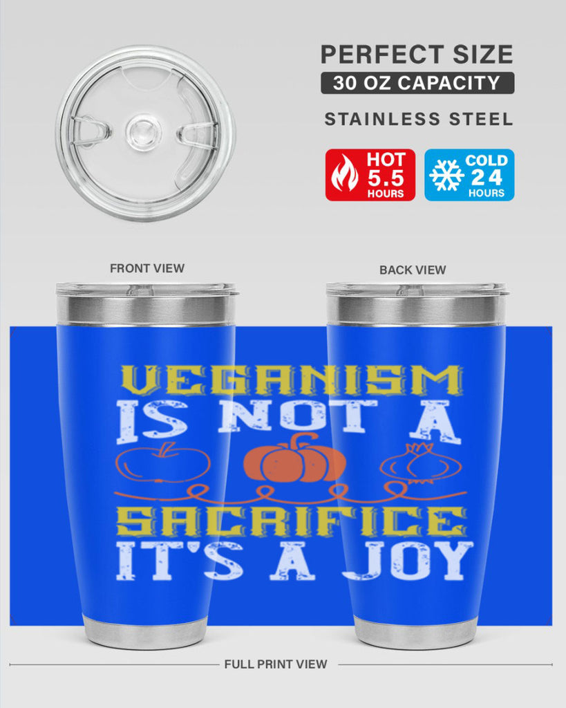 veganism is not a sacrificeits a joy 17#- vegan- Tumbler