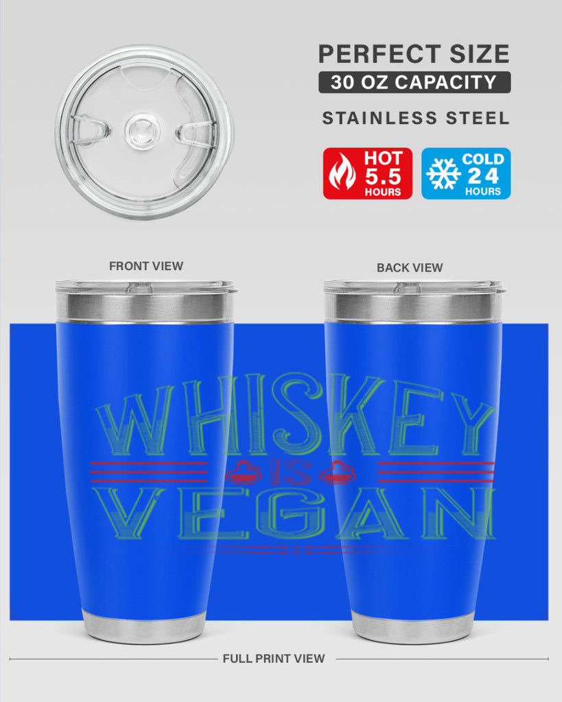 whiskey is vegan 110#- vegan- Tumbler