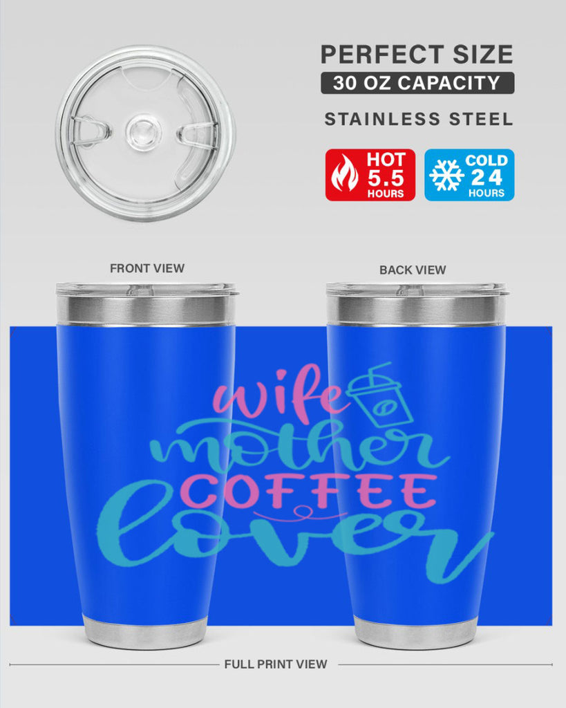 wife mother coffee lover 276#- coffee- Tumbler