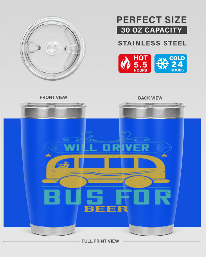 will driver bus for beer Style 6#- bus driver- tumbler