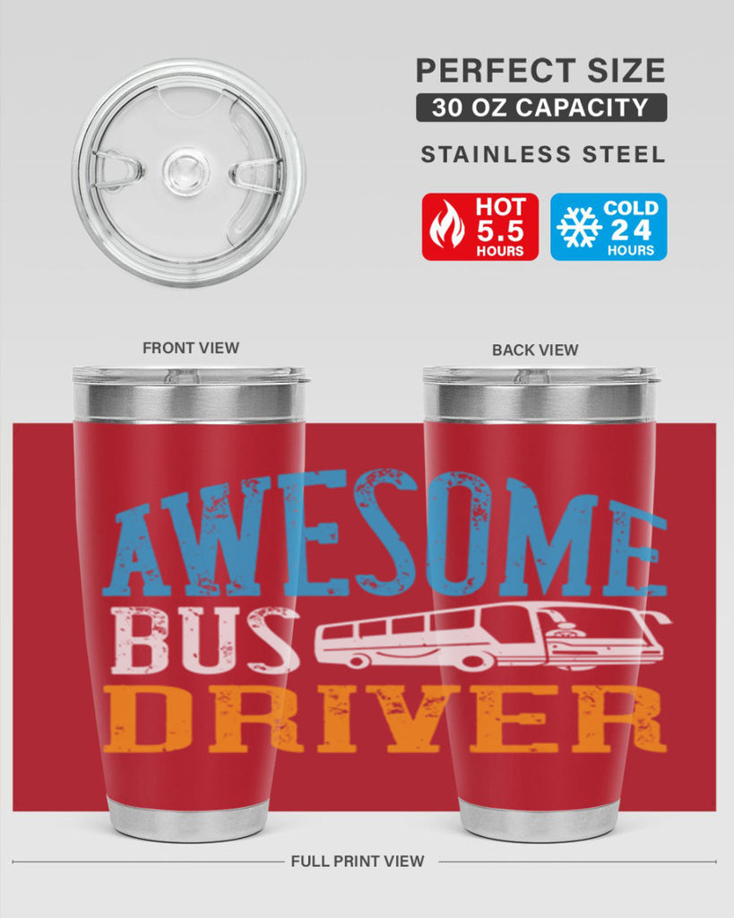 AWESOME BUS DRIVER Style 49#- bus driver- tumbler