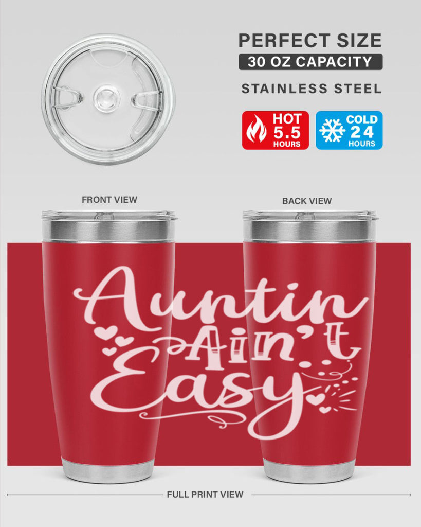 Auntin’ Ain’t Easy Style 13#- aunt- Tumbler