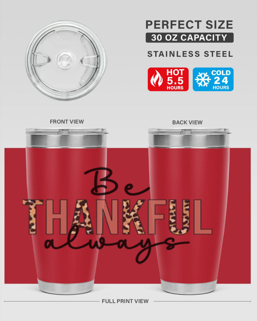 Be thankful always 42#- fall- Tumbler