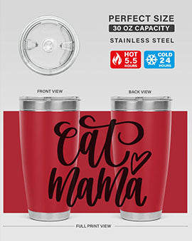 Cat Mama Style 83#- cat- Tumbler
