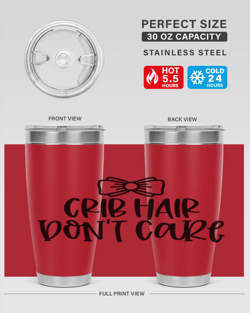 Crib Hair Dont Care Style 103#- baby- tumbler