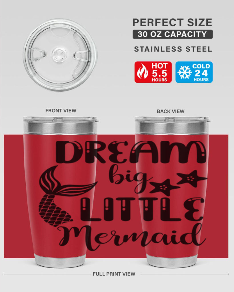Dream big little Mermaid 131#- mermaid- Tumbler