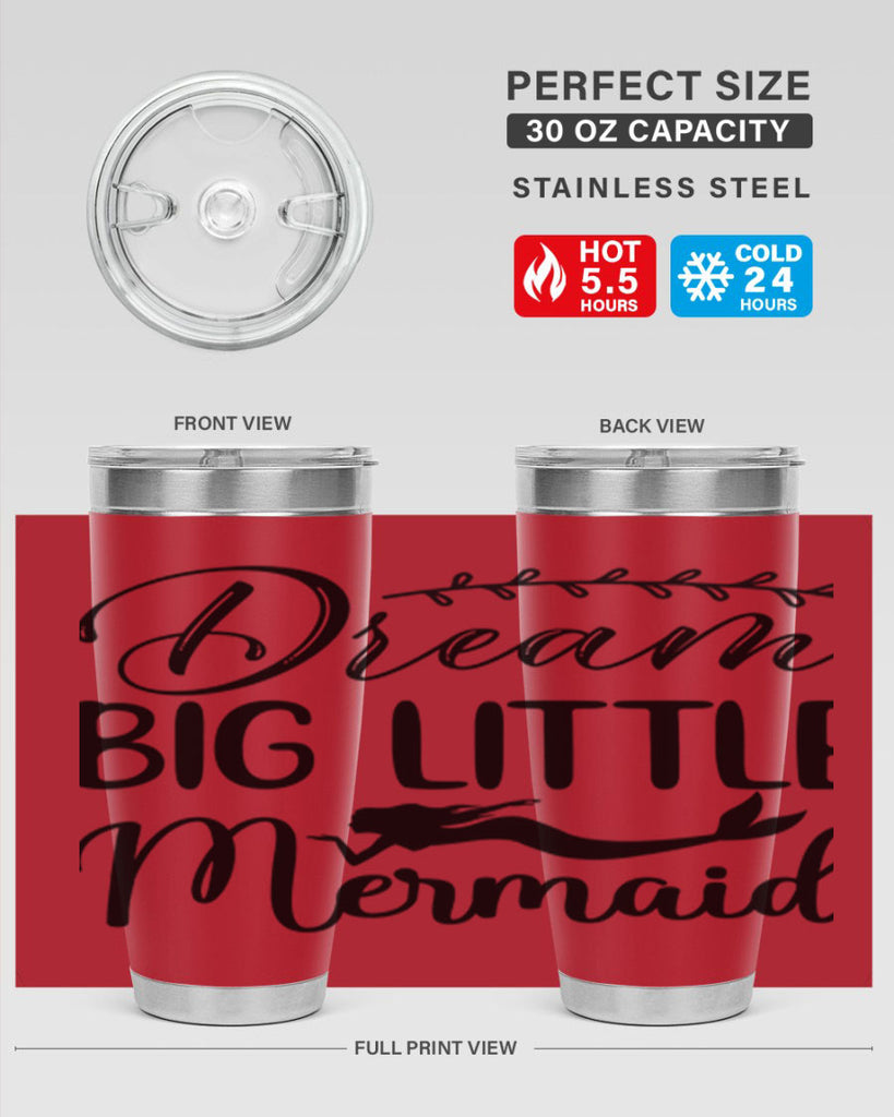 Dream big little mermaid 125#- mermaid- Tumbler