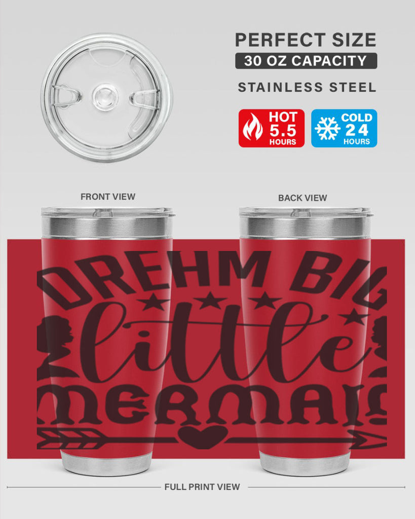 Dream big little mermaid 129#- mermaid- Tumbler
