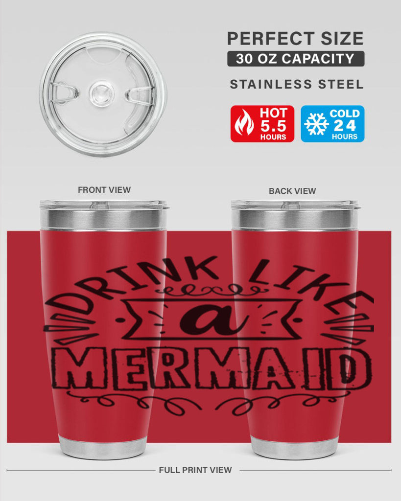 Drink like a mermaid 143#- mermaid- Tumbler