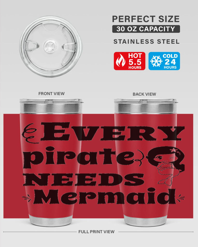 Every pirate needs Mermaid 163#- mermaid- Tumbler
