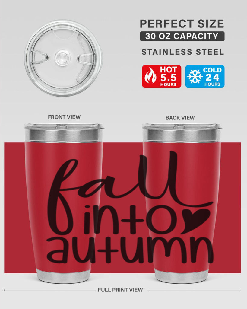 Fall Into Autumn 106#- fall- Tumbler