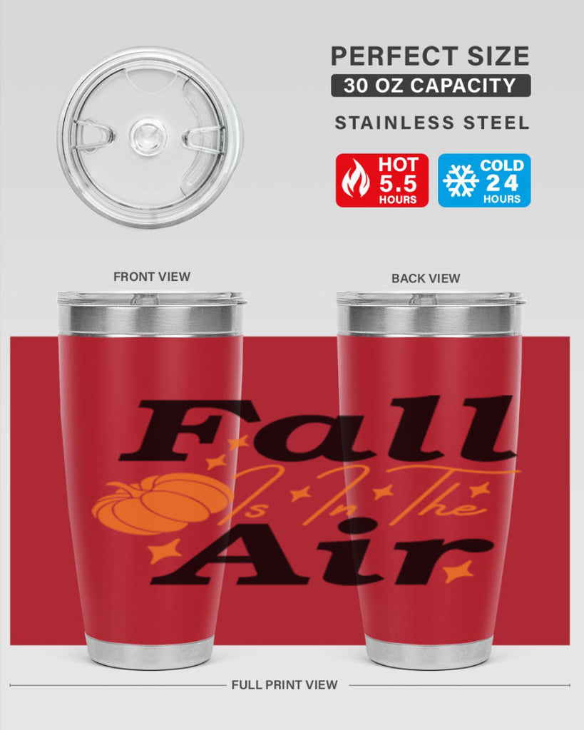 Fall Is In The Air 114#- fall- Tumbler