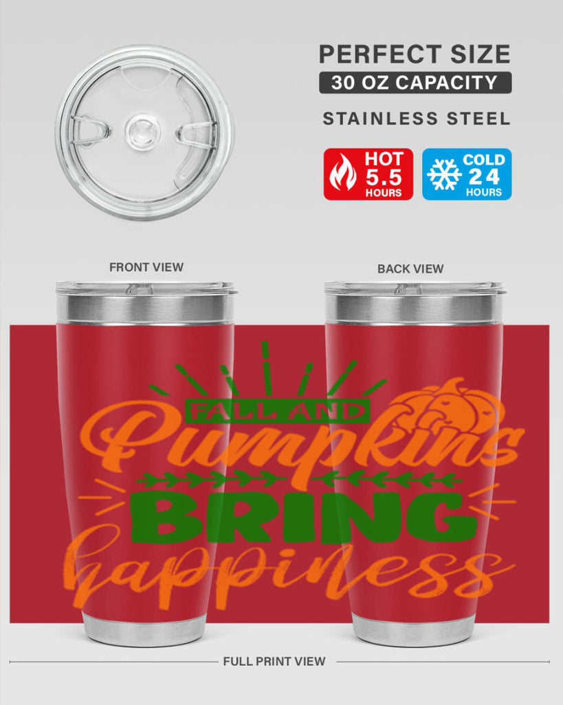 Fall and Pumpkins Bring Happiness 85#- fall- Tumbler