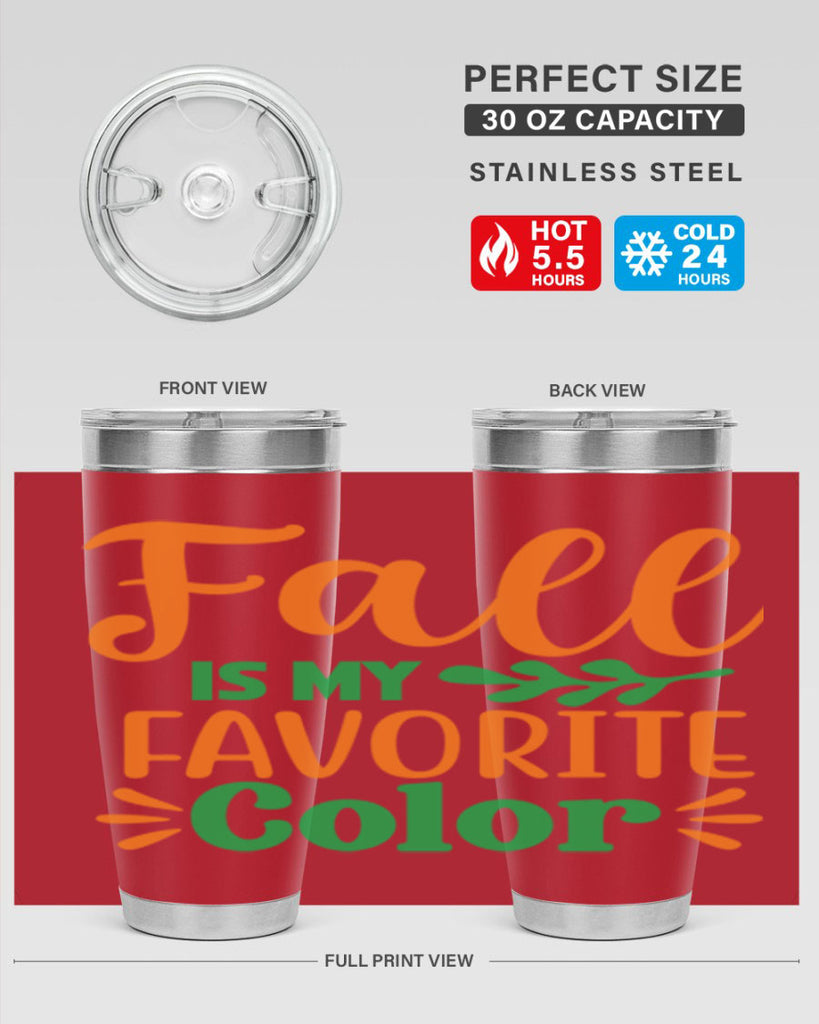 FallisMyFavoriteColor 154#- fall- Tumbler