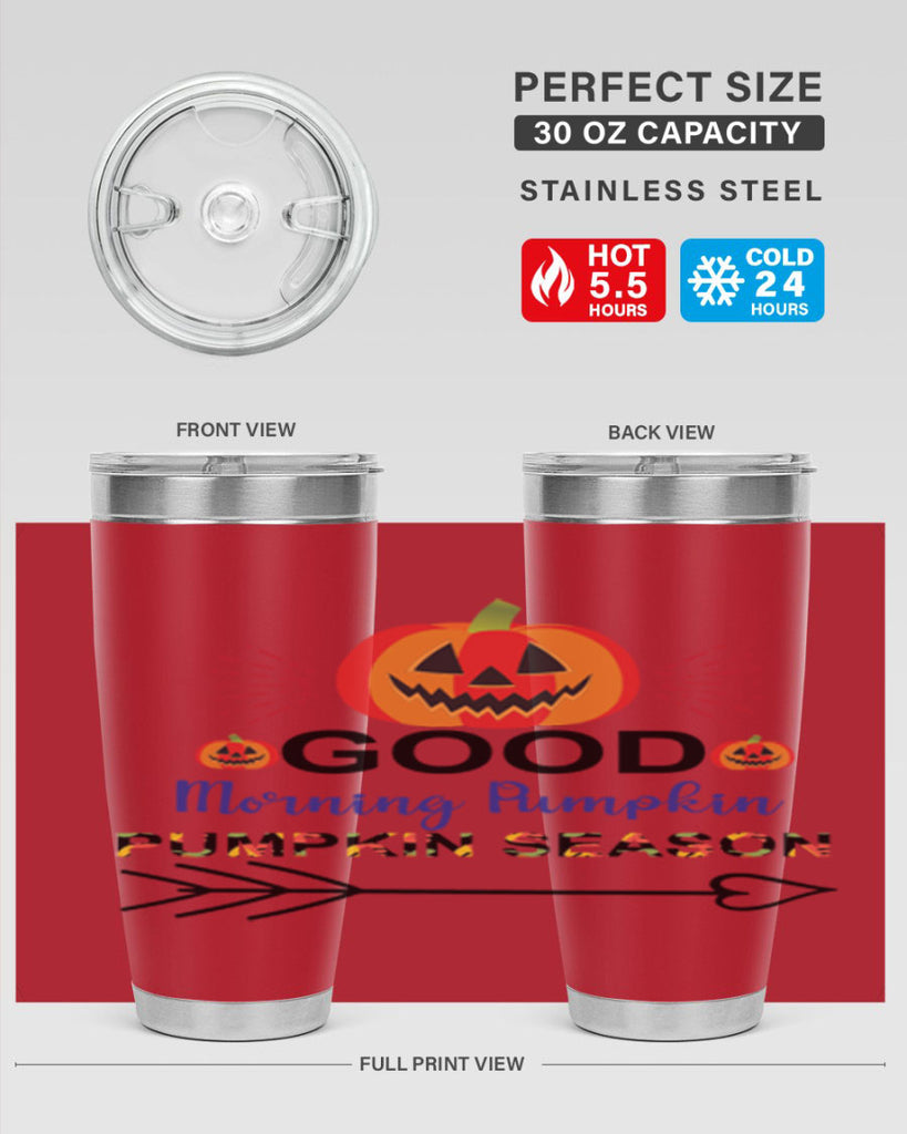 Goodmorningpumpkinpumpkinseason 210#- fall- Tumbler