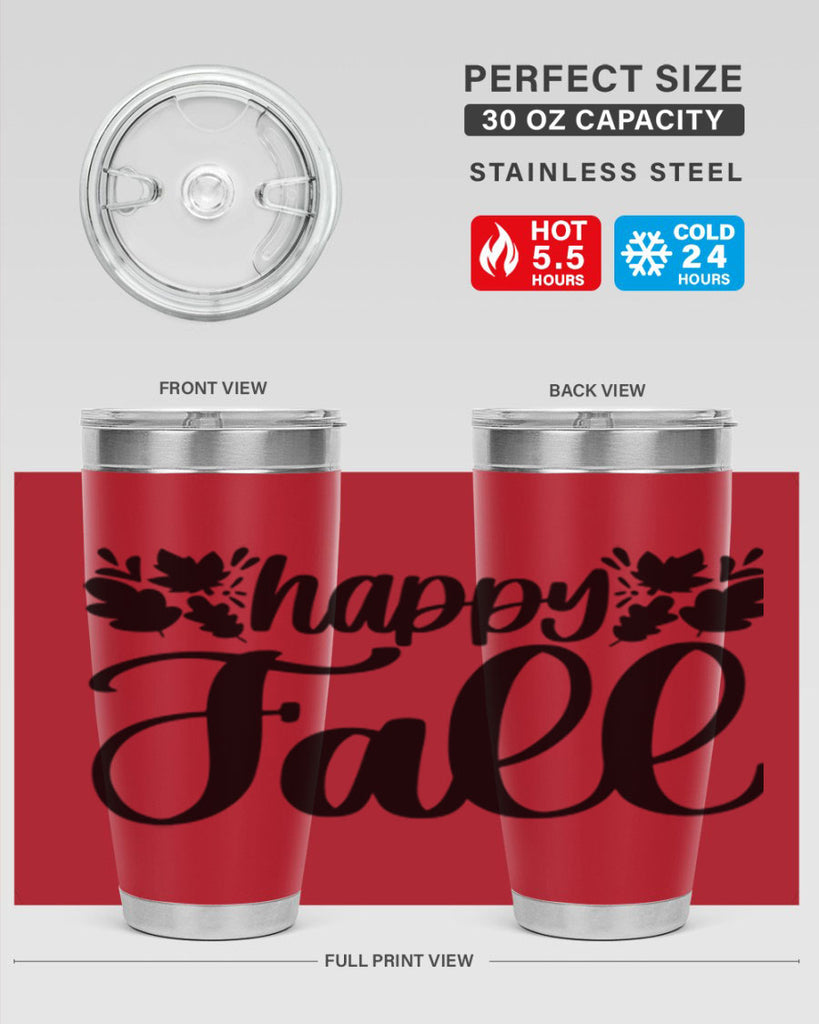 Happy Fall 489#- fall- Tumbler